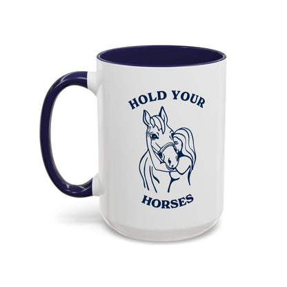 GG Hold Your Horses Coffee Mug